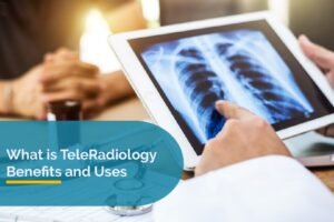 Teleradiology Benefits